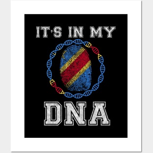 Democratic Republic Of Congo  It's In My DNA - Gift for Congolese From Democratic Republic Of Congo Posters and Art